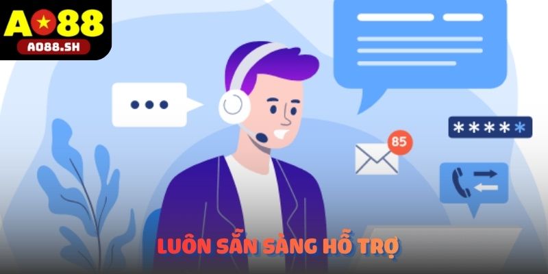 Đội ngũ chăm sóc khách hàng AO88 luôn sẵn sàng hỗ trợ người dùng qua nhiều kênh kết nối.