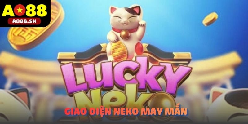 Giao diện Neko may mắn nổi bật trong sảnh game nổ hũ của AO88.