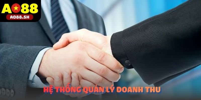 Hệ thống quản lý doanh thu và hoa hồng dành cho đại lý AO88.