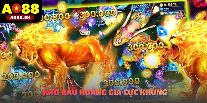 Kho báu hoàng gia được khai mở sau những phiên bắn cá long vương đỉnh cao.