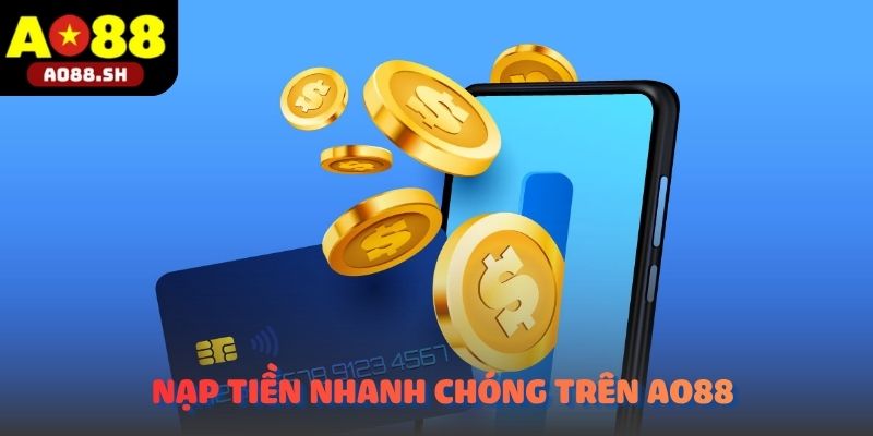 Người dùng thực hiện giao dịch nạp tiền nhanh chóng trên AO88.
