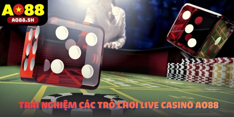 Người dùng trải nghiệm các trò chơi trong Live casino AO88.